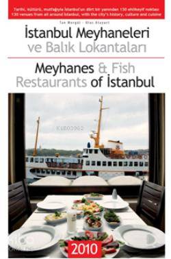 İstanbul Meyhaneleri ve Balık Lokantaları