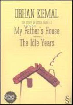 My Father s House The Idle Years