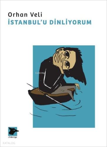 İstanbul u Dinliyorum Gözlerim Kapalı