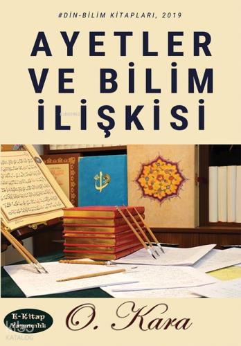 Ayetler ve Bilim İlişkisi 2 Cilt