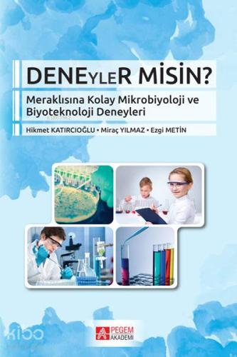 Deneyler Misin