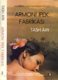 Armoni İpek Fabrikası
