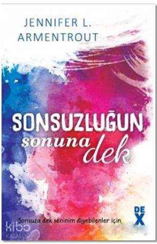 Sonsuzluğun Sonuna Dek