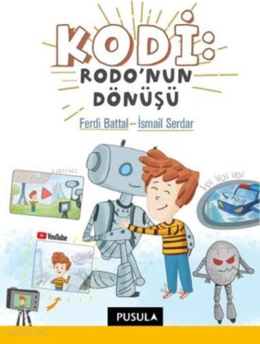 Kodi Rodo nun Dönüşü