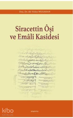 Siracettin Oşi ve Emali Kasidesi