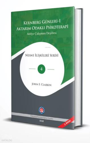 Aktarım Odaklı Psikoterapi Kernberg Günleri 1