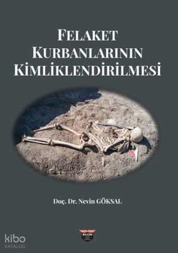 Felaket Kurbanlarının Kimliklendirilmesi