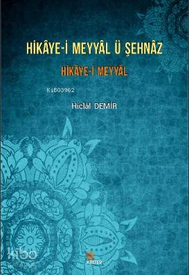 Hikaye i Meyyal Ü Şehnaz