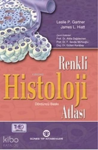 Gartner Renkli Histoloji Atlası