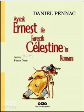Ayıcık Ernest ile Farecik Celestine in Romanı