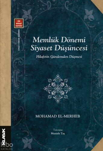 Memlük Dönemi Siyaset Düşüncesi