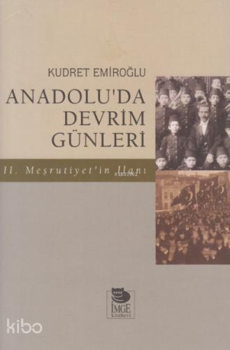 Anadolu da Devrim Günleri