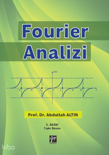 Fourier Analizi Abdullah Altın