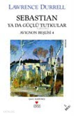 Sebastian Yada Güçlü Tutkular