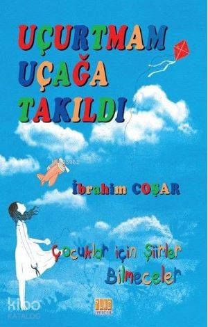 Uçurtmam Uçağa Takıldı
