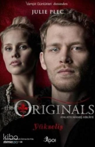 The Originals Anlatılmamış Hikaye Diriliş