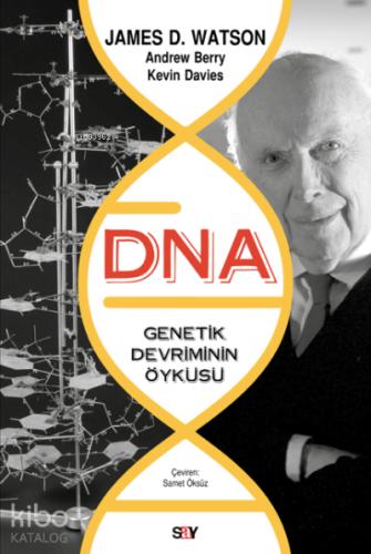 DNA Genetik Devrimin Öyküsü