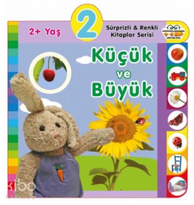 2 Yaş Küçük ve Büyük