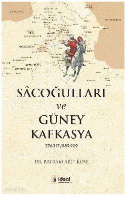Sacoğulları ve Güney Kafkasya