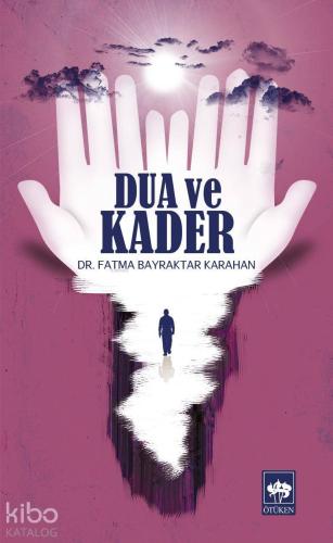 Dua ve Kader