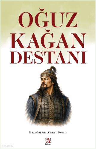 Çağdaş Bilimler Işığında Oğuz Kağan Destanı