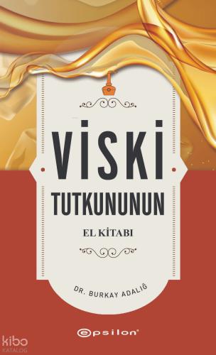 Viski Tutkununun El Kitabı