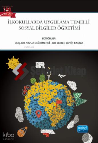 İlkokullarda Uygulama Temelli Sosyal Bilgiler Öğretimi
