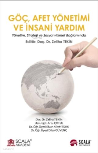 Göç Afet Yönetimi ve İnsani Yardım