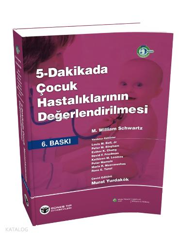 5 Dakikada Çocuk Hastalıklarının Değerlendirilmesi