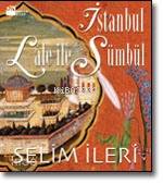 İstanbul Lale ile Sümbül