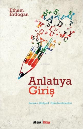 Anlatıya Giriş