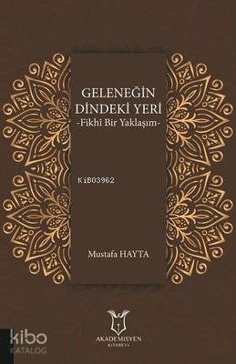 Geleneğin Dindeki Yeri