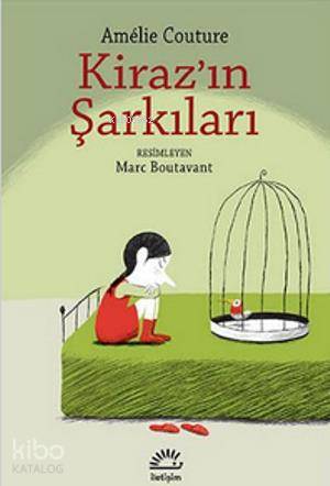 Kiraz ın Şarkıları