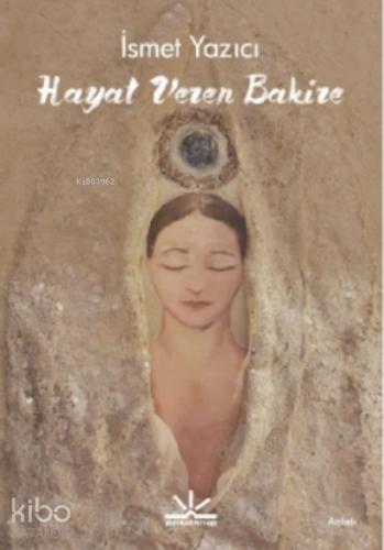 Hayat Veren Bakire