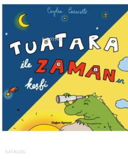 Tuatara ile Zaman Keşfi