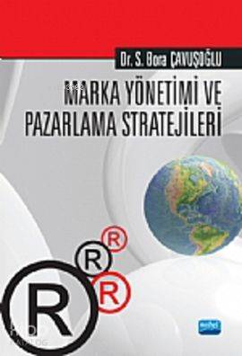 Marka Yönetimi ve Pazarlama Stratejileri