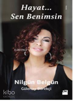Hayat Sen Benimsin İmzalı
