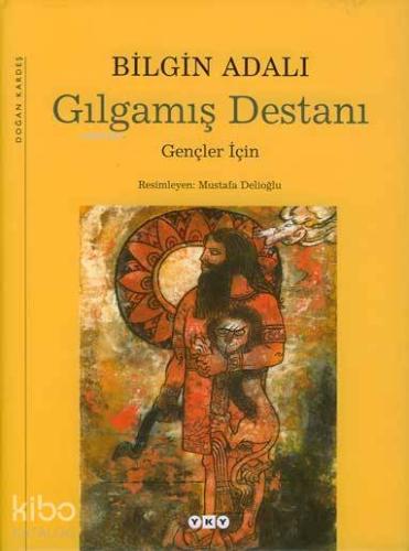Gılgamış Destanı