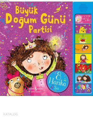 Büyük Doğum Günü Partisi Müzikli Kitap