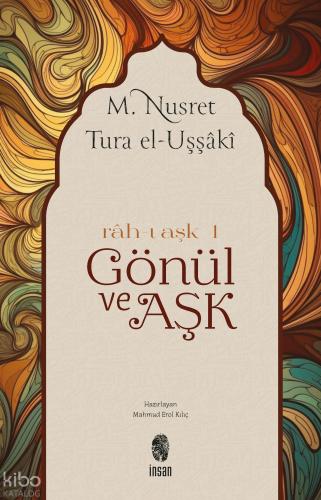 Gönül ve Aşk