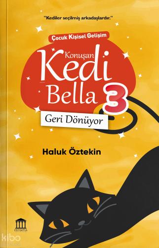 Konuşan Kedi Bella 3 Geri Dönüyor Haluk Öztekin 33 İndirim