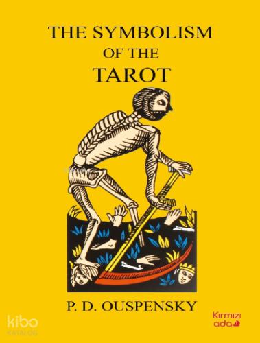 The Symbolism Of The Tarot