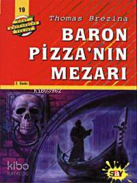 Baron Pizza nın Mezarı 19 Kitap