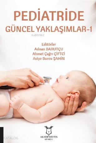 Pediatride Güncel Yaklaşımlar 1