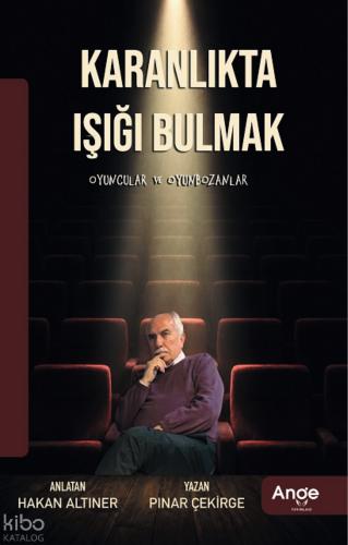 Karanlıkta Işığı Bulmak