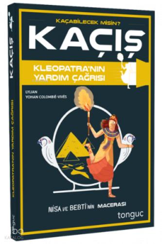 Kaçış Kleopatra nın Yardım Çağrısı