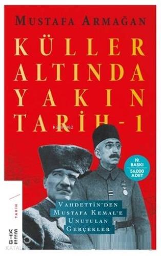 Küller Altında Yakın Tarih 1