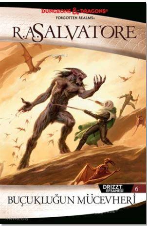 Drizzt Efsanesi 6 Buçukluğun Mücevheri