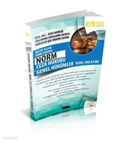 Norm Ceza Hukuku ve Genel Hükümler Konu Anlatımlı Savaş Yayınları