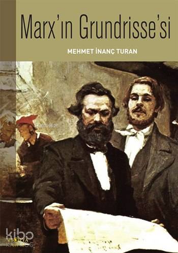 Marx ın Grundrisse si